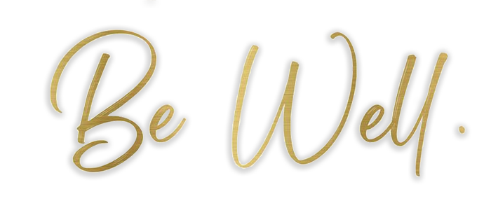 Be Well Be Well
