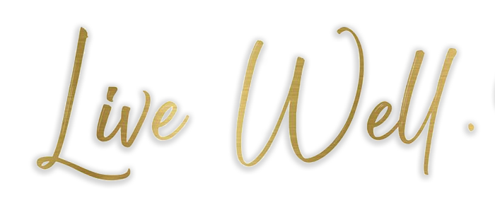 Live Well Live Well